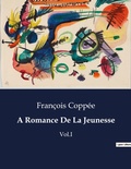 Cover: A Romance De La Jeunesse - Culturea