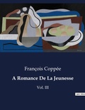 Cover: A Romance De La Jeunesse - Culturea