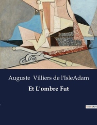 Abbildung von: Et L'ombre Fut - Culturea