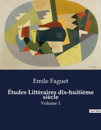Abbildung von: Etudes Litteraires dix-huitieme siecle - Culturea