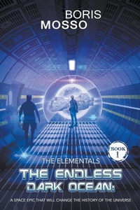 Enlarge image Cover: The Elementals - The Endless Dark Ocean - Boris Mosso