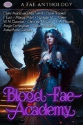 Cover: Blood Fae Academy - AMR Publishing
