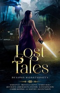 Cover: Lost Tales: Beyond Monstrosity - Marx Pyle
