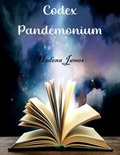 Cover: Codex Pandemonium (Nephilim Narratives, #6) - Hadena James