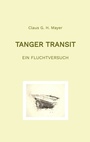 Cover: Tanger Transit - Claus G. H. Mayer
