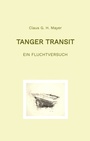 Cover: Tanger Transit - Claus G. H. Mayer