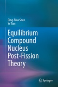 Cover: Equilibrium Compound Nucleus Post-Fission Theory - Springer