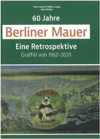 Abbildung von: 60 Jahre Berliner Mauer - Schmidt-Römhild