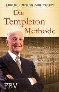 Cover: Die Templeton-Methode - FinanzBuch Verlag