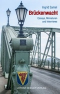 Cover: Br&uuml;ckenwacht - Seidler, Lothar