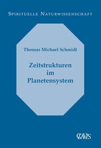Abbildung von: Zeitstrukturen im Planetensystem - CLAVIS Verlag