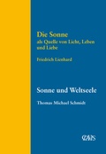 Cover: Die Sonne als Quelle von Licht, Leben und Liebe - CLAVIS Verlag