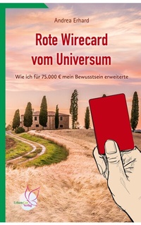 Abbildung von: Rote Wirecard vom Universum - LebensGut-Verlag