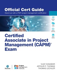 Abbildung von: Certified Associate in Project Management (CAPM) (R) Exam Official Cert Guide - Pearson It Certification
