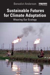 Abbildung von: Sustainable Futures for Climate Adaptation - Routledge
