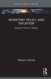 Enlarge image Cover: Monetary Policy and Inflation - Routledge