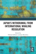 Abbildung von: Japan's Withdrawal from International Whaling Regulation - Routledge