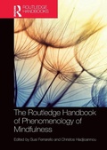 Cover: The Routledge Handbook of Phenomenology of Mindfulness - Routledge