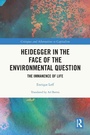 Cover: Heidegger in the Face of the Environmental Question - Routledge