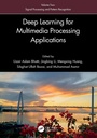 Cover: Deep Learning for Multimedia Processing Applications - CRC Press