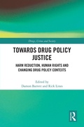 Cover: Towards Drug Policy Justice - Routledge