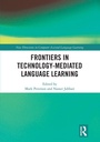 Cover: Frontiers in Technology-Mediated Language Learning - Routledge