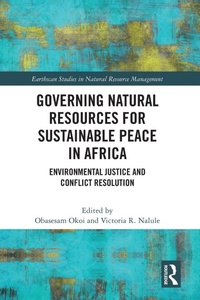 Abbildung von: Governing Natural Resources for Sustainable Peace in Africa - Routledge