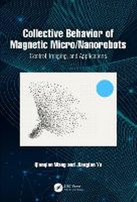 Abbildung von: Collective Behavior of Magnetic Micro/Nanorobots - CRC Press