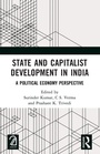 Cover: State and Capitalist Development in India - Routledge