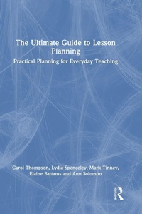 Enlarge image Cover: The Ultimate Guide to Lesson Planning - Routledge