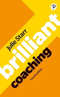 Abbildung von: Brilliant Coaching 4e: Become a manager who can coach - Pearson Education Limited
