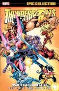 Cover: Thunderbolts Epic Collection: Wanted Dead or Alive - Marvel Comics