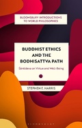 Cover: Buddhist Ethics and the Bodhisattva Path - Bloomsbury Academic