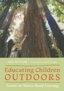 Cover: Educating Children Outdoors - Comstock Publishing Associates