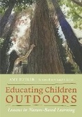 Cover: Educating Children Outdoors - Comstock Publishing Associates