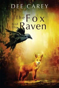 Abbildung von: The Fox and the Raven - Writers Branding LLC