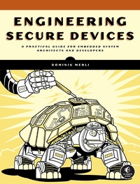 Abbildung von: Engineering Secure Devices - No Starch Press