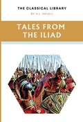 Cover: Tales from the Iliad - Fenix Press