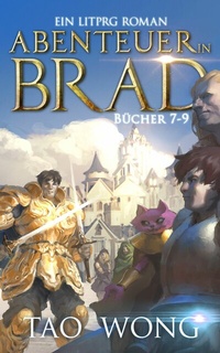 Abbildung von: Abenteuer in Brad Bücher 7 - 9 - Publishdrive