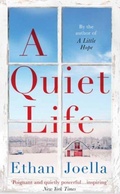 Cover: A Quiet Life - Muswell Press