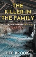 Cover: The Killer in the Family - Lee Brook