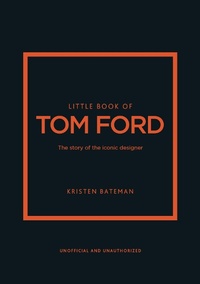 Enlarge image Cover: Little Book of Tom Ford - Welbeck