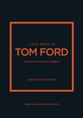 Cover: Little Book of Tom Ford - Welbeck