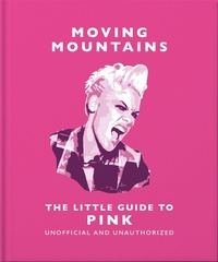 Enlarge image Cover: The Little Guide to P!nk - Oh Editions