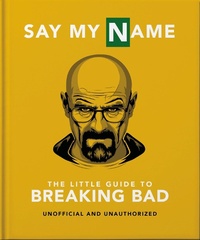 Enlarge image Cover: The Little Guide to Breaking Bad - Oh Editions