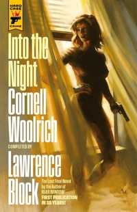 Enlarge image Cover: Into the Night - Hard Case Crime
