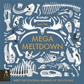 Cover: Mega Meltdown - Big Picture Press