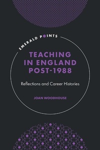 Abbildung von: Teaching in England Post-1988 - Emerald Publishing Limited