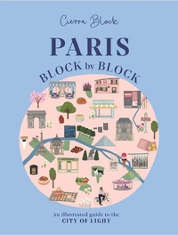 Enlarge image Cover: Paris, Block by Block - OH