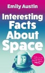 Cover: Interesting Facts About Space - Atlantic Books